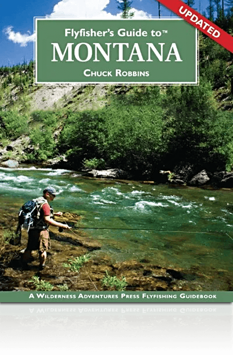 Flyfisher's Guide to Montana – Wild River Press